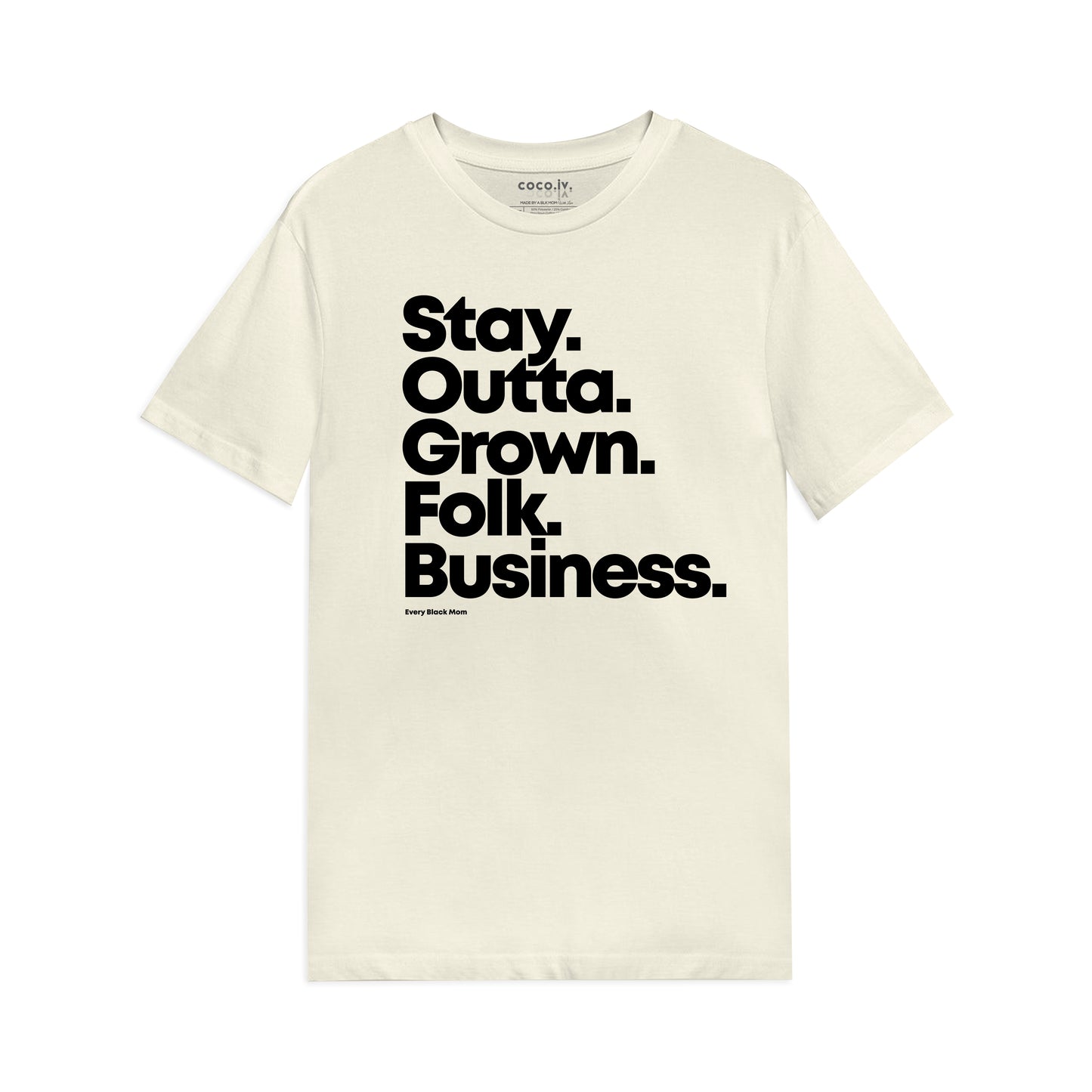 Grown Folk Business T-Shirt