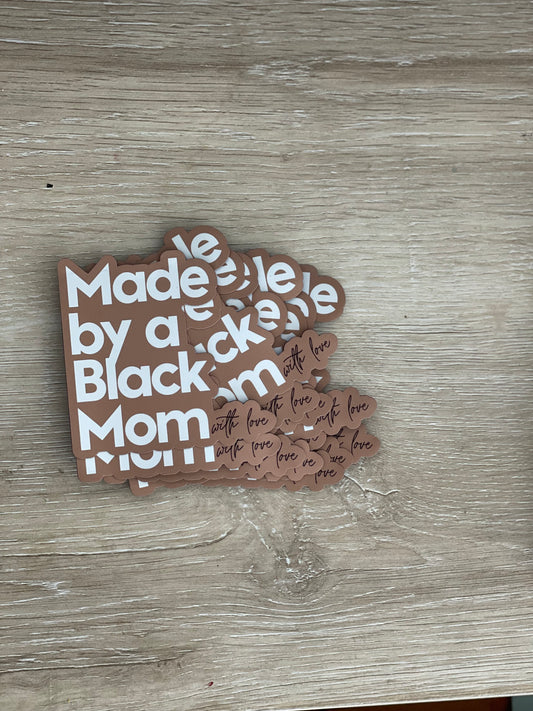 Made by a Black Mom With Love Magnet